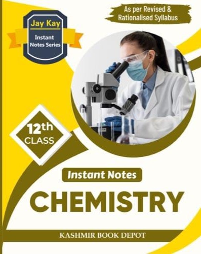 JayKay Instant Notes Chemistry Class 12th